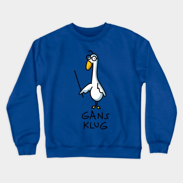 Gans klug Crewneck Sweatshirt by spontania